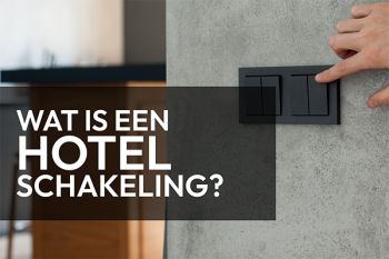 hoe-werkt-een-hotelschakeling